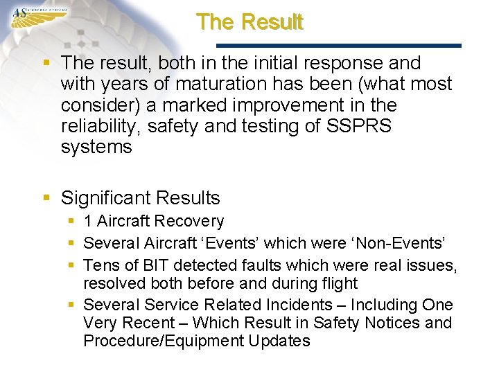 The Result § The result, both in the initial response and with years of