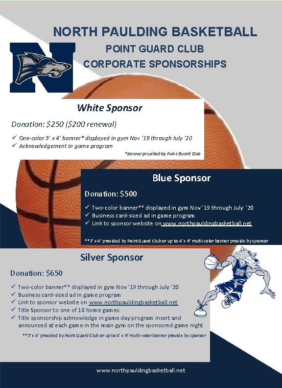 NORTH PAULDING BASKETBALL POINT GUARD CLUB CORPORATE SPONSORSHIPS White Sponsor Donation: $250 ($200 renewal)