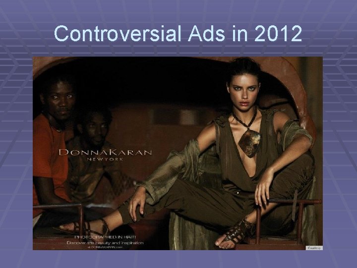 Controversial Ads in 2012 