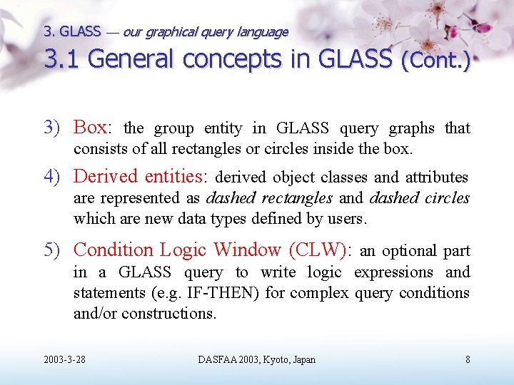 3. GLASS our graphical query language 3. 1 General concepts in GLASS (Cont. )