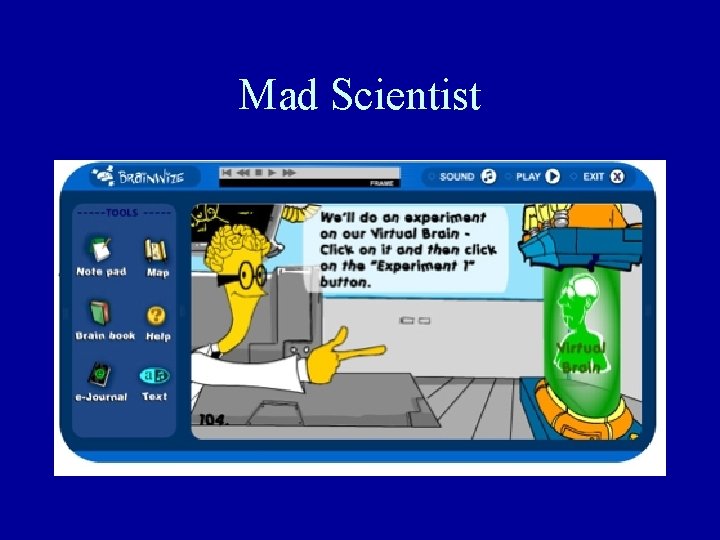 Mad Scientist Mad Scientist