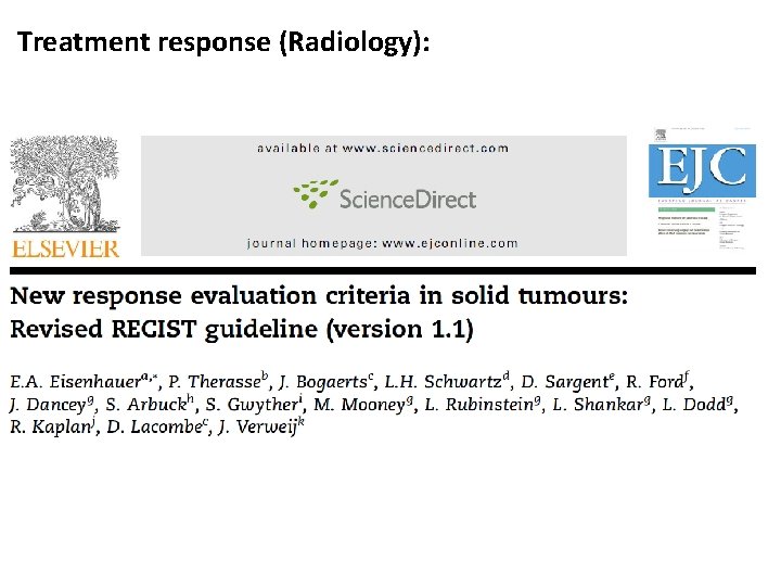 Treatment response (Radiology): 