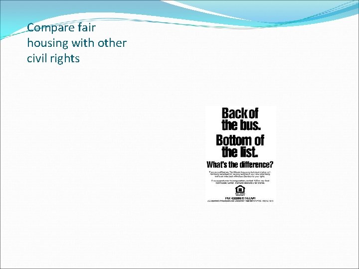 Compare fair housing with other civil rights 