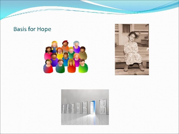 Basis for Hope 