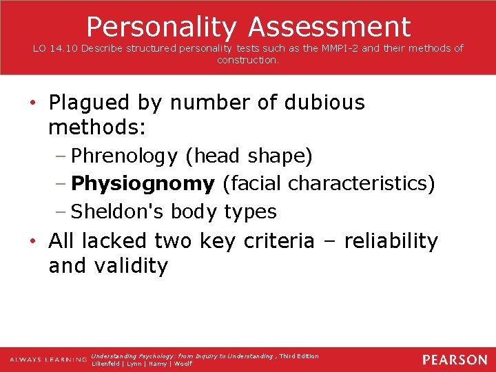 Personality Assessment LO 14. 10 Describe structured personality tests such as the MMPI-2 and