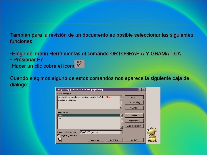 También para la revisión de un documento es posible seleccionar las siguientes funciones. • También para la revisión de un documento es posible seleccionar las siguientes funciones. •