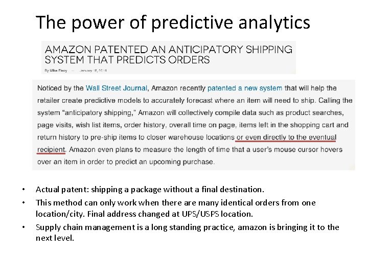 The power of predictive analytics • • • Actual patent: shipping a package without The power of predictive analytics • • • Actual patent: shipping a package without