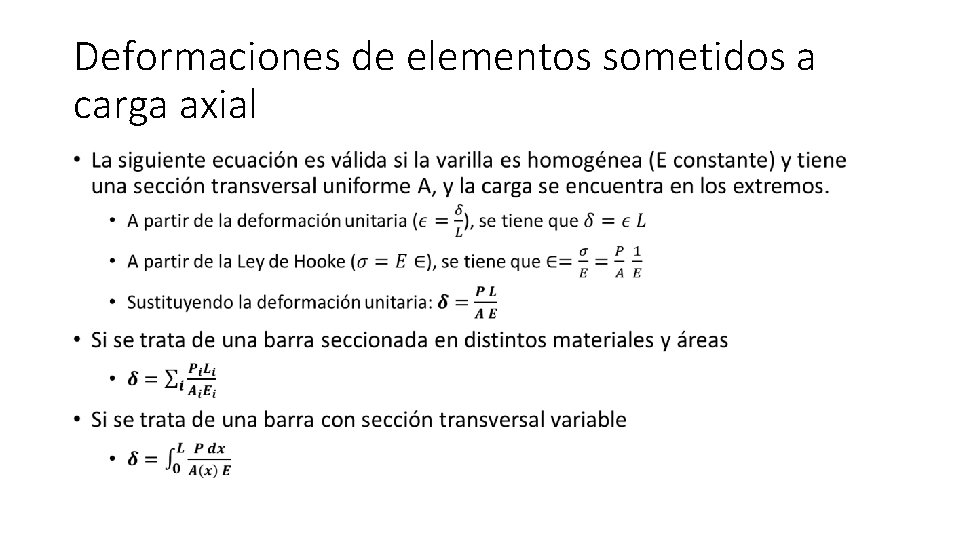 Deformaciones de elementos sometidos a carga axial • 