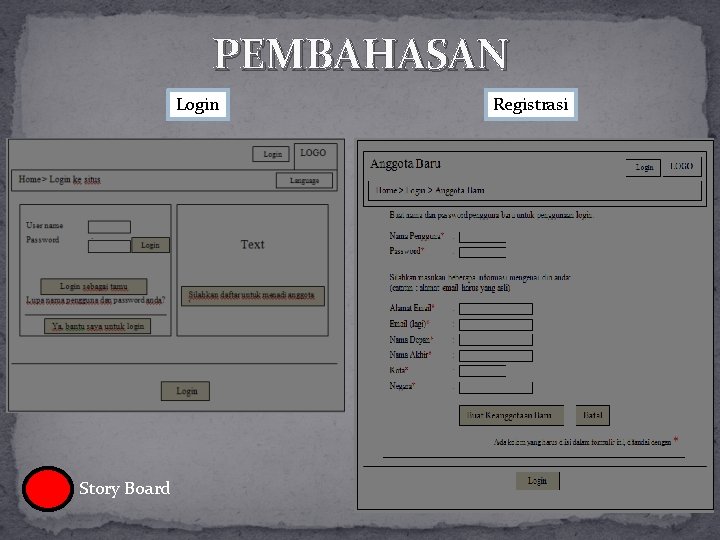 PEMBAHASAN Login Story Board Registrasi 