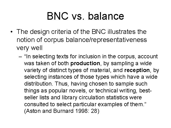 BNC vs. balance • The design criteria of the BNC illustrates the notion of BNC vs. balance • The design criteria of the BNC illustrates the notion of