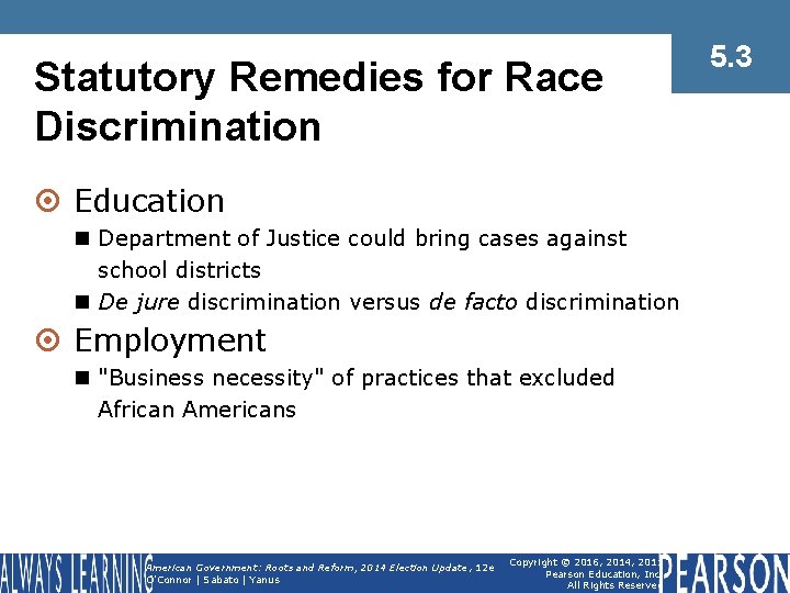 Statutory Remedies for Race Discrimination ¤ Education n Department of Justice could bring cases