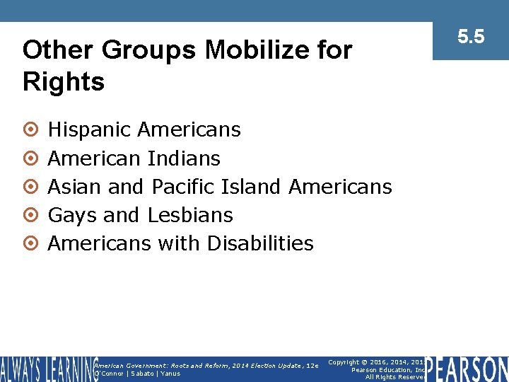 Other Groups Mobilize for Rights ¤ ¤ ¤ Hispanic Americans American Indians Asian and