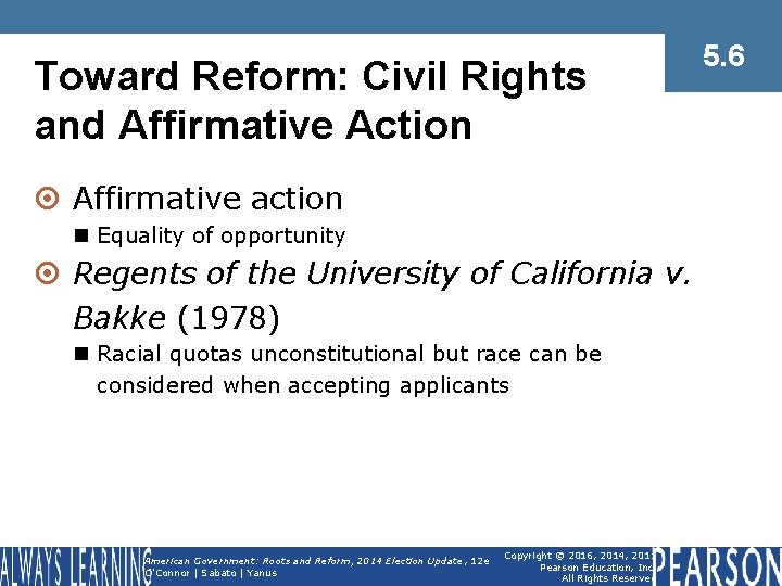Toward Reform: Civil Rights and Affirmative Action ¤ Affirmative action n Equality of opportunity