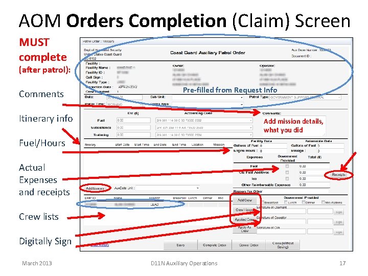 AOM Orders Completion (Claim) Screen MUST complete (after patrol): Comments Pre-filled from Request Info