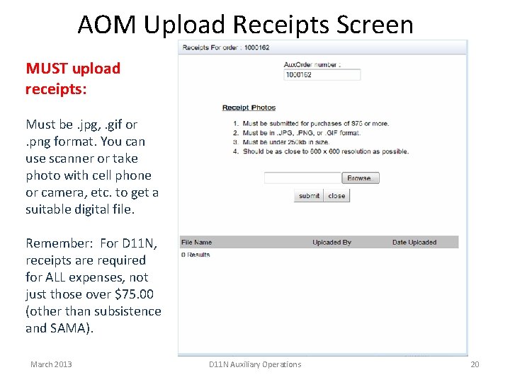 AOM Upload Receipts Screen MUST upload receipts: Must be. jpg, . gif or. png AOM Upload Receipts Screen MUST upload receipts: Must be. jpg, . gif or. png