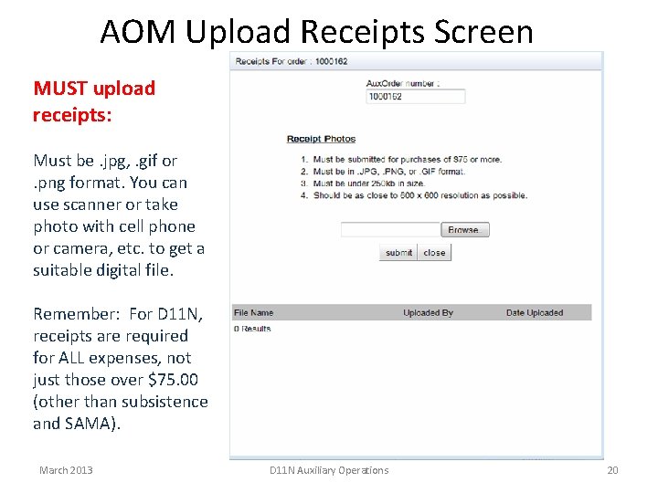 AOM Upload Receipts Screen MUST upload receipts: Must be. jpg, . gif or. png