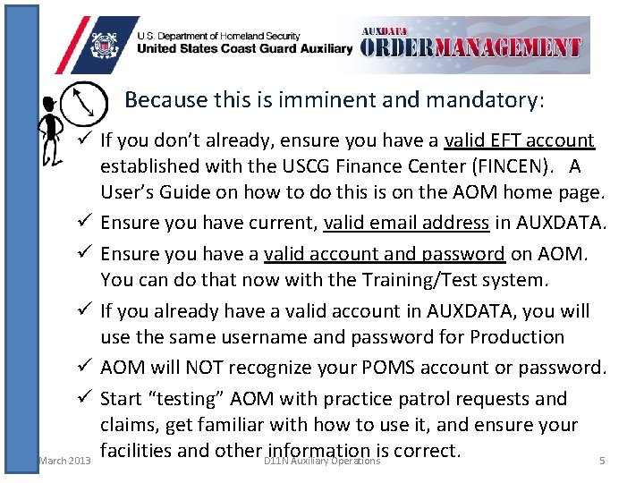 Because this is imminent and mandatory: ü If you don’t already, ensure you have Because this is imminent and mandatory: ü If you don’t already, ensure you have