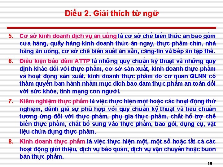 Điều 2. Giải thích từ ngữ 5. Cơ sở kinh doanh dịch vụ ăn