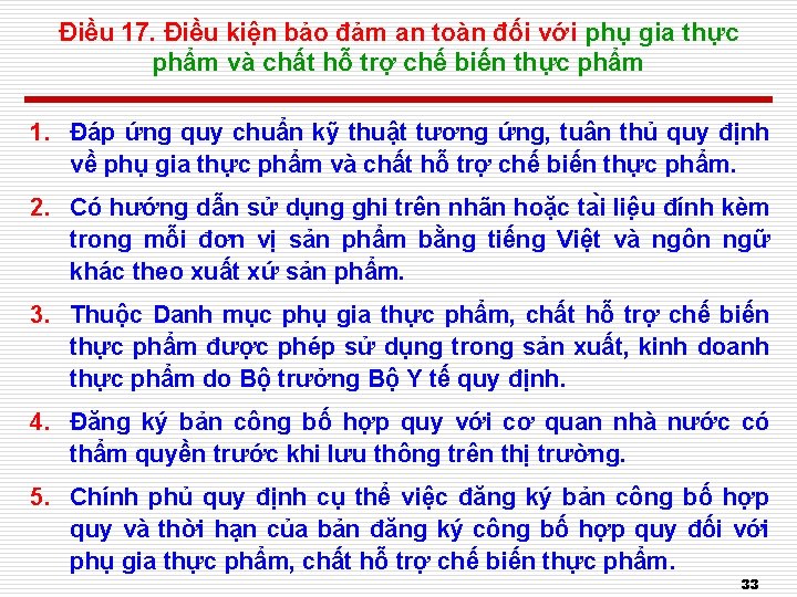 Điều 17. Điều kiện bảo đảm an toàn đối với phụ gia thực phẩm