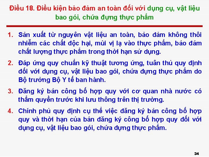Điều 18. Điều kiện bảo đảm an toàn đối với dụng cụ, vật liệu