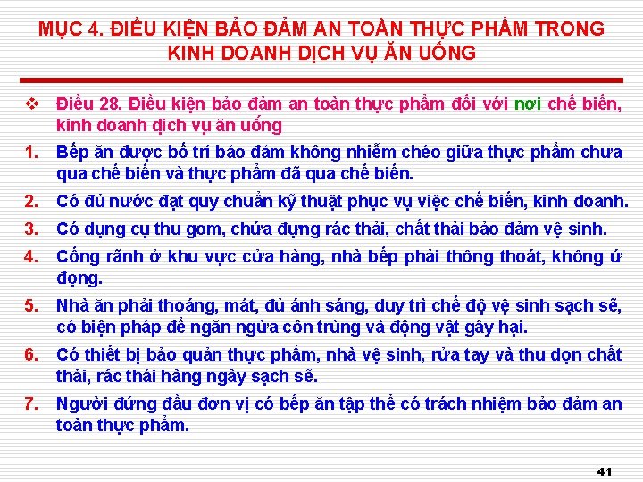 MỤC 4. ĐIỀU KIỆN BẢO ĐẢM AN TOÀN THỰC PHẨM TRONG KINH DOANH DỊCH