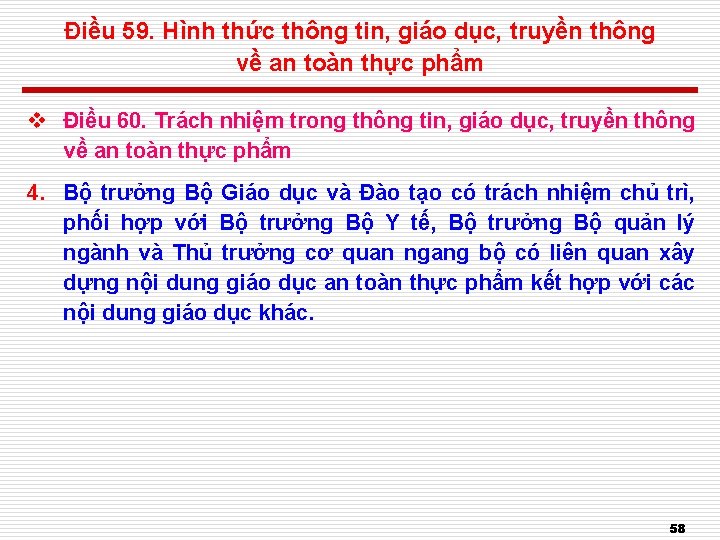 Điều 59. Hình thức thông tin, giáo dục, truyền thông về an toàn thực