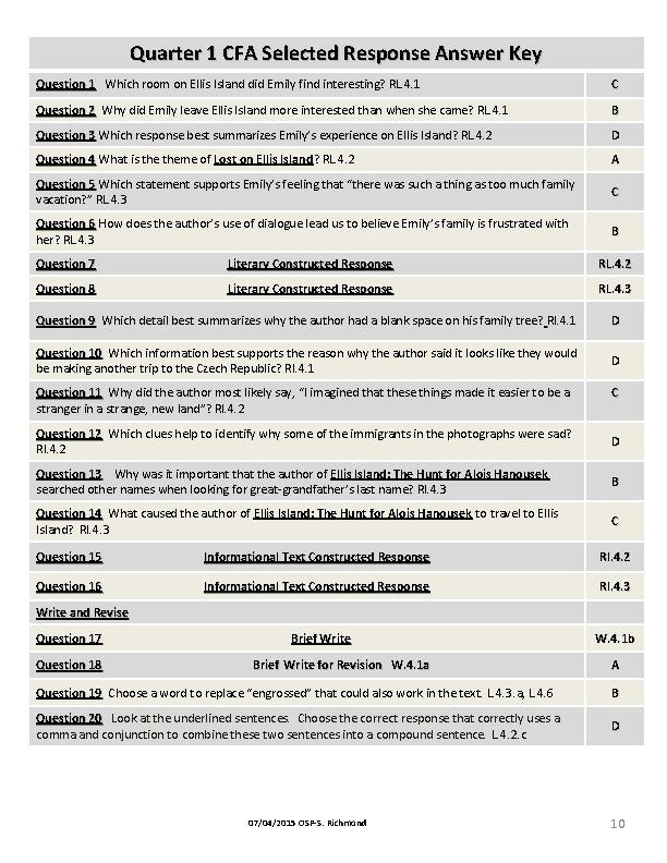 Quarter 1 CFA Selected Response Answer Key Question 1 Which room on Ellis Island