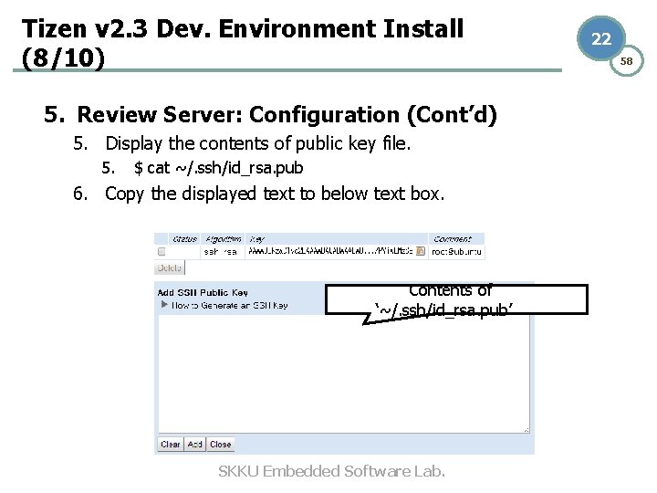 Tizen v 2. 3 Dev. Environment Install (8/10) 5. Review Server: Configuration (Cont’d) 5. Tizen v 2. 3 Dev. Environment Install (8/10) 5. Review Server: Configuration (Cont’d) 5.