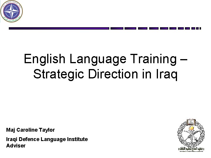 English Language Training Strategic Direction in Iraq Maj