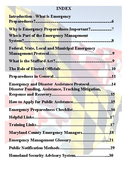 INDEX Introduction - What is Emergency Preparedness? . . . . 6 Why is