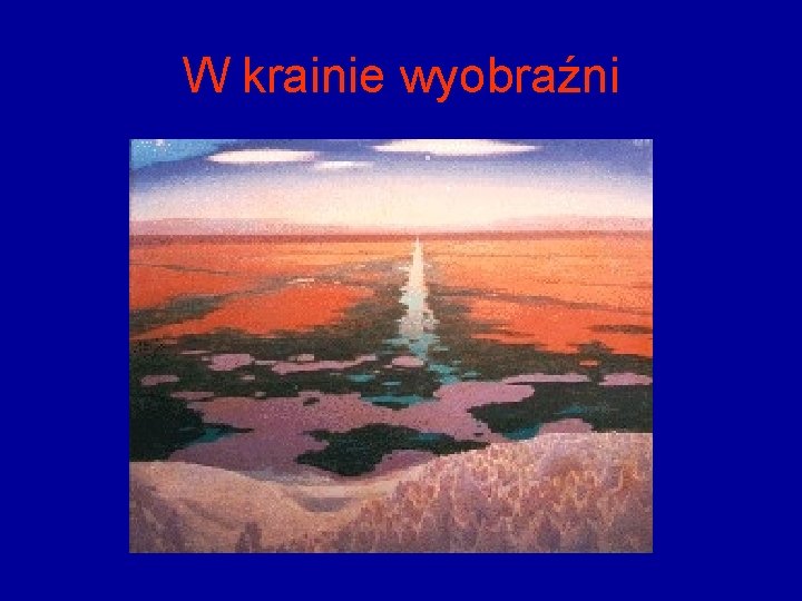 W krainie wyobraźni 