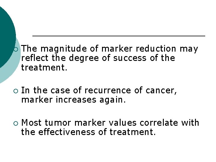 ¡ ¡ ¡ The magnitude of marker reduction may reflect the degree of success