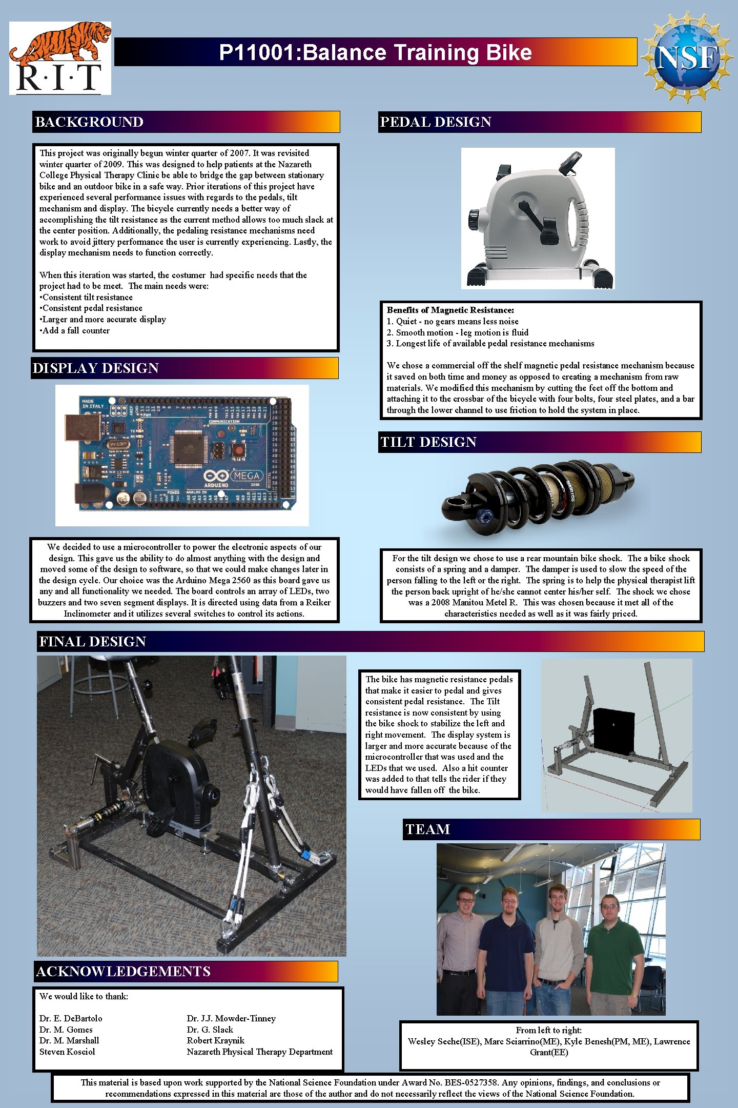 P 11001: Balance Training Bike BACKGROUND PEDAL DESIGN This project was originally begun winter