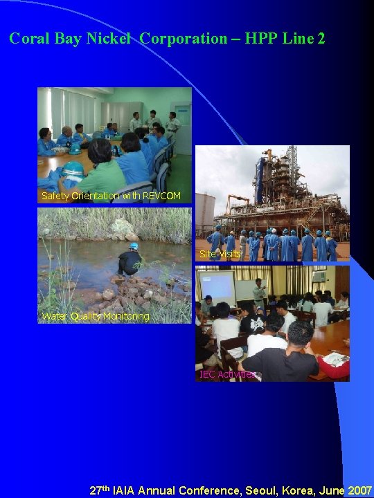 Coral Bay Nickel Corporation – HPP Line 2 Safety Orientation with REVCOM Site Visits