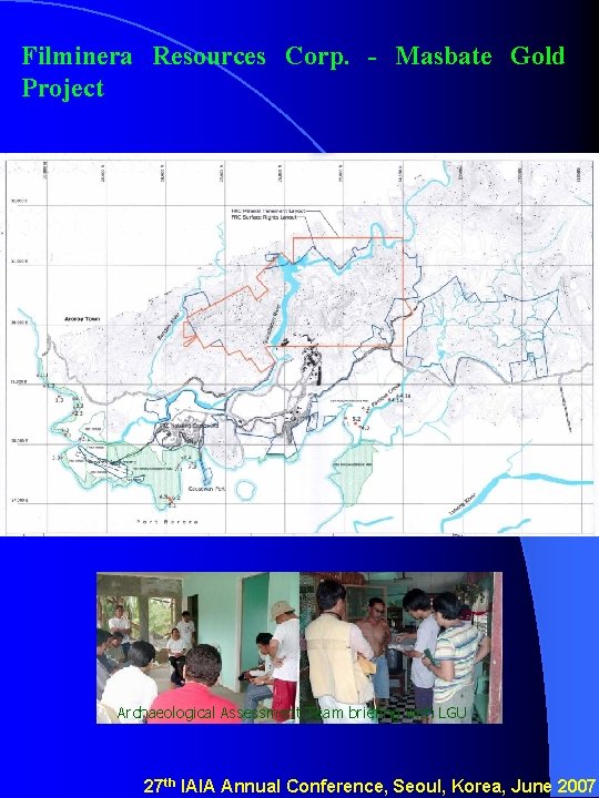 Filminera Resources Corp. - Masbate Gold Project Archaeological Assessment Team briefing with LGU 27