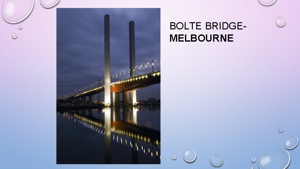 BOLTE BRIDGEMELBOURNE 