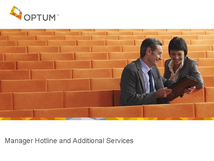 Manager Hotline and Additional Services Manager Hotline and Additional Services