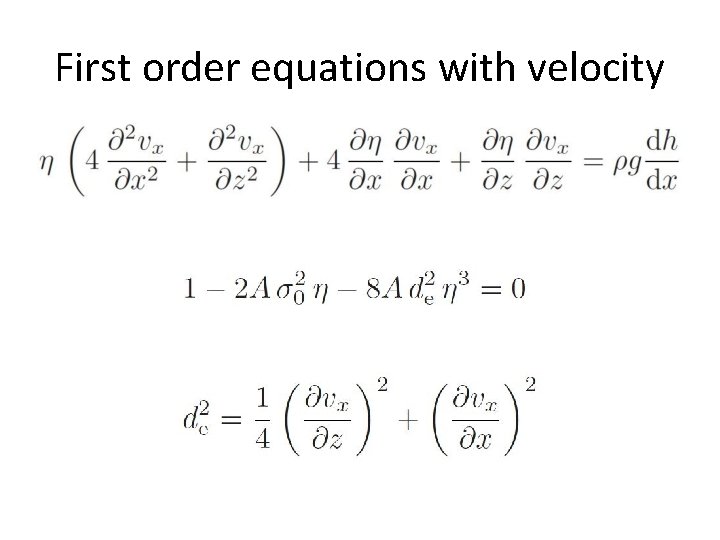 First order equations with velocity 