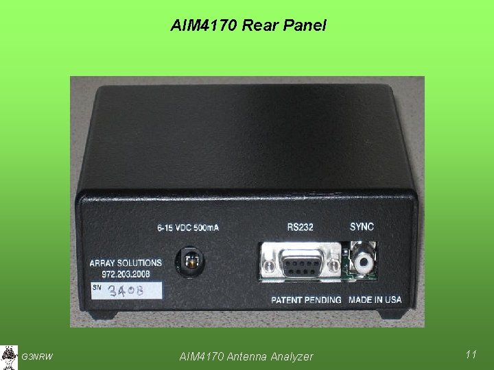 AIM 4170 Rear Panel G 3 NRW AIM 4170 Antenna Analyzer 11 
