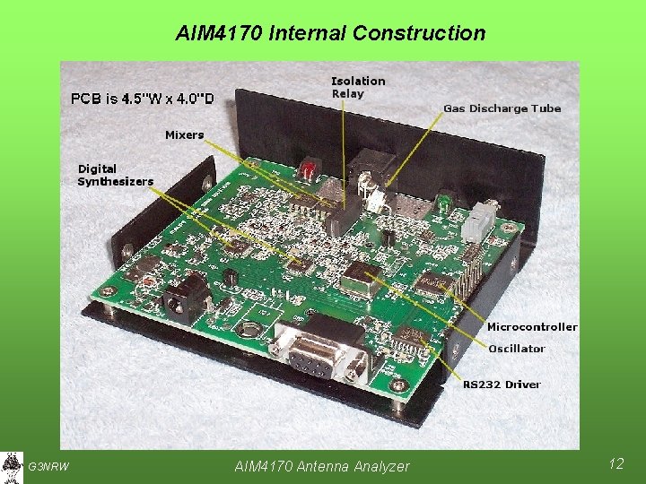 AIM 4170 Internal Construction G 3 NRW AIM 4170 Antenna Analyzer 12 