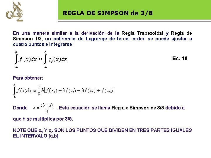 REGLAlegal DE SIMPSON de 3/8 Base En una manera similar a la derivación de