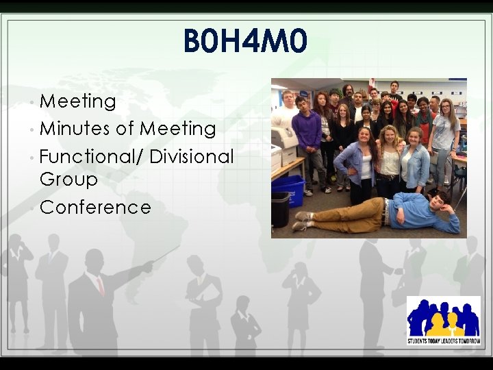 B 0 H 4 M 0 Meeting • Minutes of Meeting • Functional/ Divisional