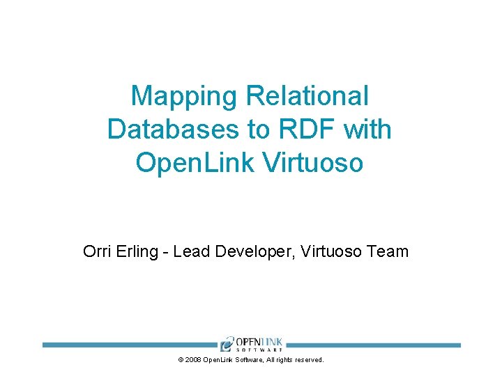 Mapping Relational Databases to RDF with Open Link