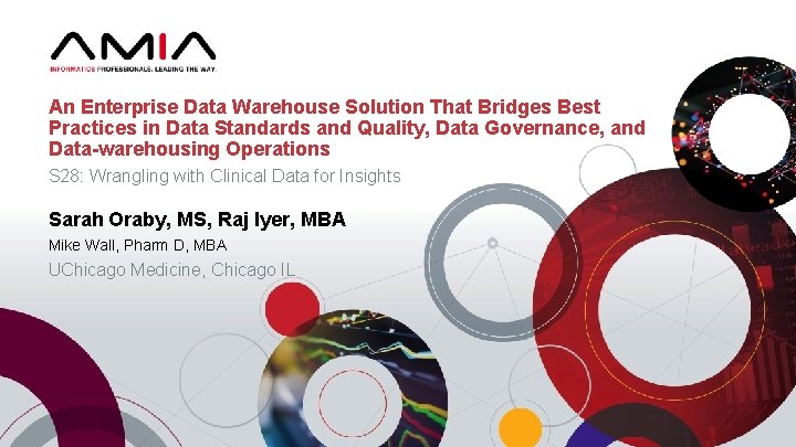 An Enterprise Data Warehouse Solution That Bridges Best Practices in Data Standards and Quality,