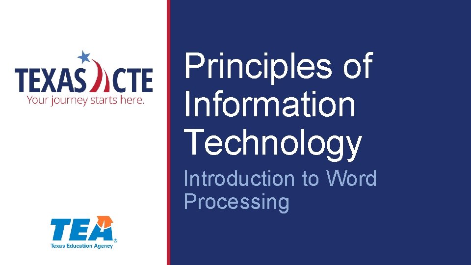 Principles of Information Technology Introduction to Word Processing 