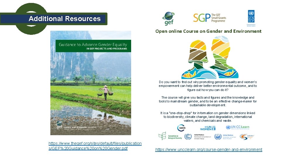 Additional Resources Open online Course on Gender and Environment Do you want to find