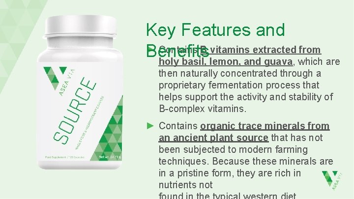 Key Features and ► Contains B vitamins extracted from Benefits holy basil, lemon, and