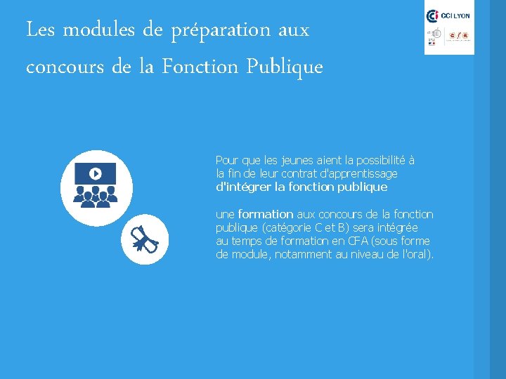 Les modules de préparation aux concours de la Fonction Publique Pour que les jeunes