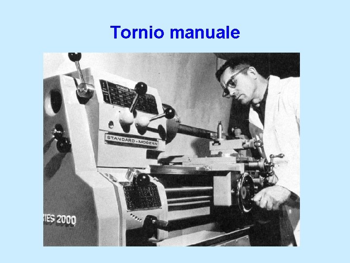 Tornio manuale 