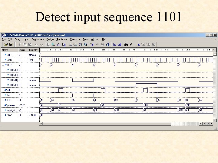 Detect input sequence 1101 